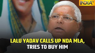 Exposed: Lalu Yadav Calls Up NDA MLA, Asks Him To Remain Absent During Election Of Speaker