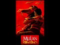 10. the real work mulan ost