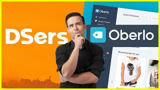 Dsers vs Oberlo for Dropshipping | Which is Better? (Comparison)