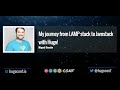 My journey from LAMP stack to Jamstack with Hugo - Miguel Useche // HugoConf 2022