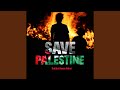 Save Palestine