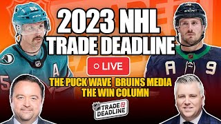 2023 NHL Trade Deadline Live Stream & NHL Trade Breakdowns w/ Bruins Media/Win Column/Puck Wave