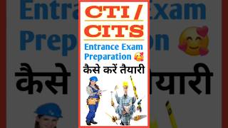 CTI / CITS Entrance Exam Preparation 2024 || CTI / CITS Admission 2024 || #CTI #CITS 2024 || #Shorts