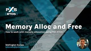 PX5 RTOS Memory Alloc and Free