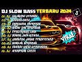 DJ SLOW BASS TERBARU 2024 | DJ SALAHMU SENDIRI🎵DJ CIIINAN BANA🎵| FULL ALBUM