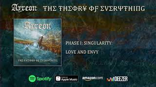 Ayreon - (Phase I - Singularity) Love And Envy