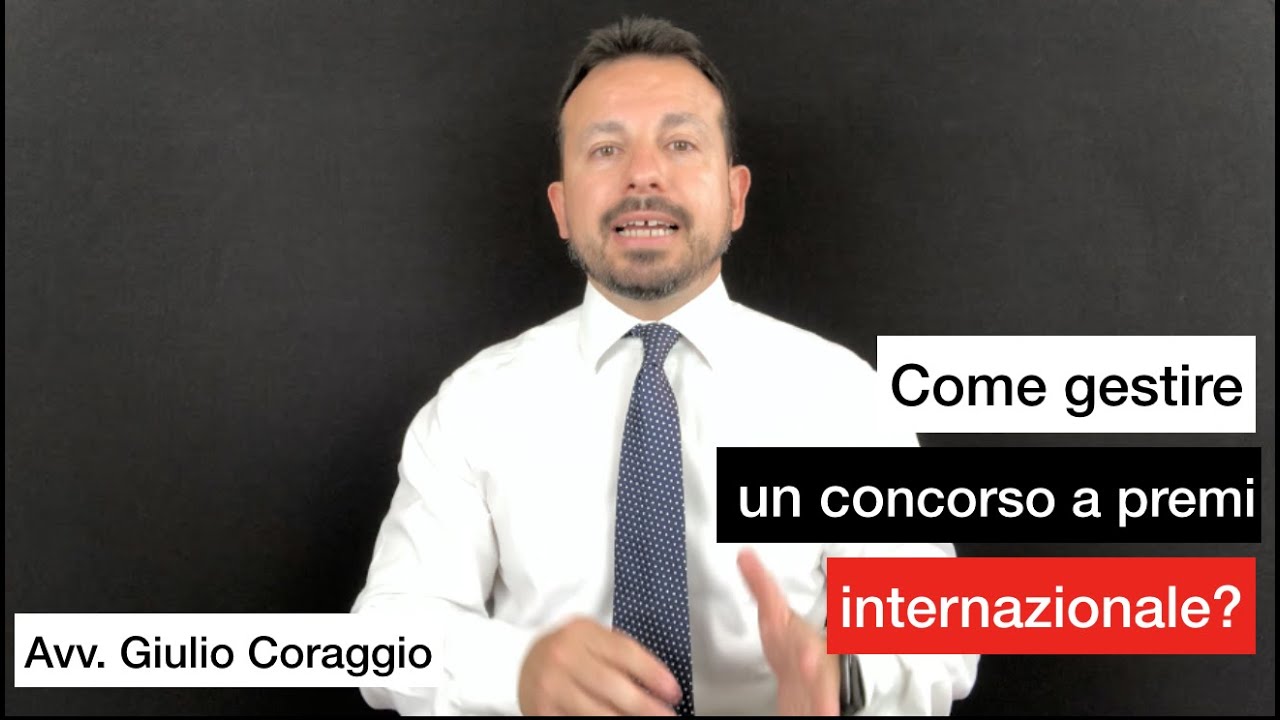 Come Gestire Un Concorso A Premi Internazionale? - YouTube