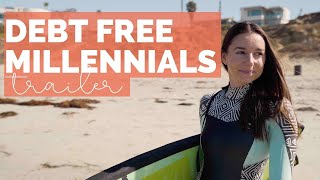 Debt Free Millennials | Channel Trailer
