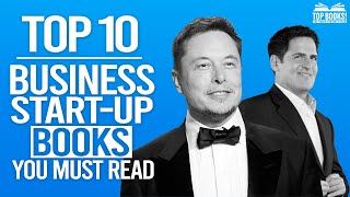 Top 10 Books To Read Before Starting A Business