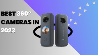 TOP 5 BEST 360 CAMERAS IN 2023 for EVERY BUDGET!🔥