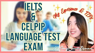 🇨🇦PAANO MAKAPASA NG IELTS/CELPIP EXAM 🇨🇦 |My EXPERIENCE, PREPARATION & TIPS ❤️