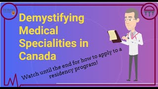 Demystifying Medical Specialties in Canada