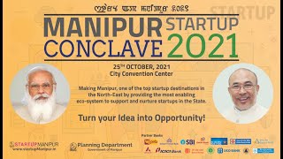 Manipur Startup Conclave 2021  ||  Event by Planning Dept., Gov of Manipur