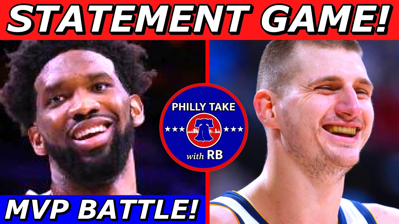 Joel Embiid Vs Nikola Jokic MVP GAME! | Sixers Vs Nuggets | Daryl Morey ...