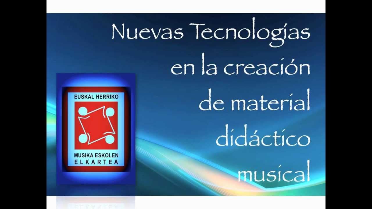 Nuevas Tecnologías En La Creación De Material Didáctico Musical.mov ...