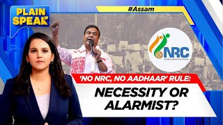 LIVE: No Aadhaar Card Without NRC Application: Assam CM Himanta Biswa Sarma | Plain Speak | N18L