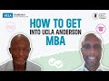 How to Get Into UCLA Anderson with NEW Test-Optional Policy | GradTalk MBA Episode 5