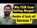 Will Total JRF Seats will Increase? Why CSIR NET June 2023 & Dec 2022 getting Merged?