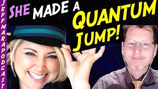 She Made A QUANTUM JUMP During her Near Death Experience