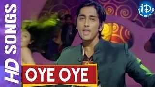 Oye Oye Video Song - Oye Movie || Siddharth || Shamili || Yuvan Shankar Raja || Anand Ranga