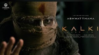 Introducing Ashwatthama - Kalki 2898 AD | Amitabh | Prabhas | Kamal Haasan | Deepika | Nag Ashwin