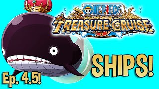 The ULTIMATE GUIDE to START OPTC! Ep.4.5: SHIP UPGRADES!! [OPTC | トレクル]