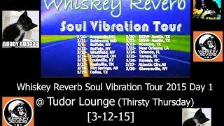 Whiskey Reverb - Between The Veil (live) @Soul Vibration Tour 2015 [3-12-15]