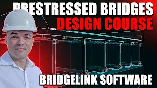 Lesson 007  - Understanding how BridgeLink Works for HL 93 Loads