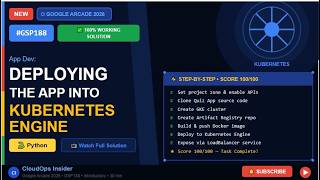 GSP188 | Deploying Application into Kubernetes Engine – Python | 100% Working + Troubleshooting 💯