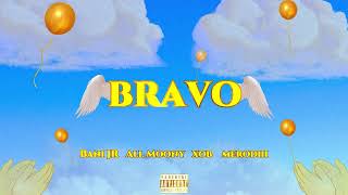 Bani Jr x All Moony x XOB x Merodiii - Bravo (برافو) [Audio]