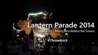 Lantern Parade 2014 - Block U-ID - The EJ Long (Late) Cut