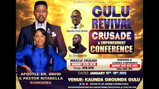 DAY 5 GULU REVIVAL CRUSADE AP. DAVID KUNOBWA