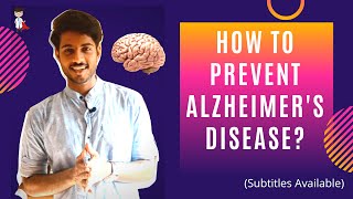 How to Prevent Alzheimer's Disease? I അൽഷിമേഴ്സ് രോഗം എങ്ങനെ തടയാം I Super Medico (with English sub)