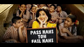 Pass Nahi Toh Fail Nahi - Shakuntala Devi| Vidya Balan |Sunidhi Chauhan|Sachin-Jigar|Vayu |31st July