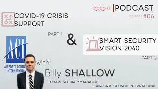 Podcast S01E06 - Smart Security Vision 2040 with Billy Shallow