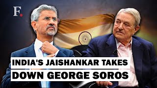 Dr S Jaishankar Takes George Soros to the Cleaners for his Remarks against India's Government