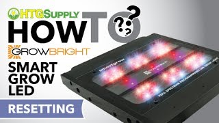 HTG Supply Presents: How To Reset the SmartGrow LED