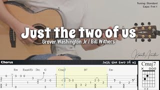 Just the two of us - Grover Washington Jr/ Bill Withers | Fingerstyle Guitar | TAB + Chords + Lyrics