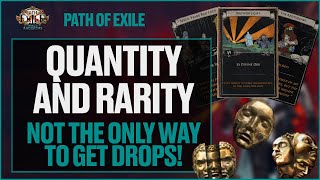 Path of Exile | QUANTITY \u0026 RARITY | The Stat No One is Talking About!