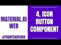 Material.io Web Components Tutorial - 4. Icon Button Component - #frontendfunn
