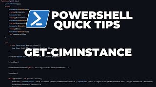 PowerShell Quick Tips : Get-CimInstance