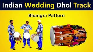 Indian Wedding Dhol Track - Bhangra Pattern
