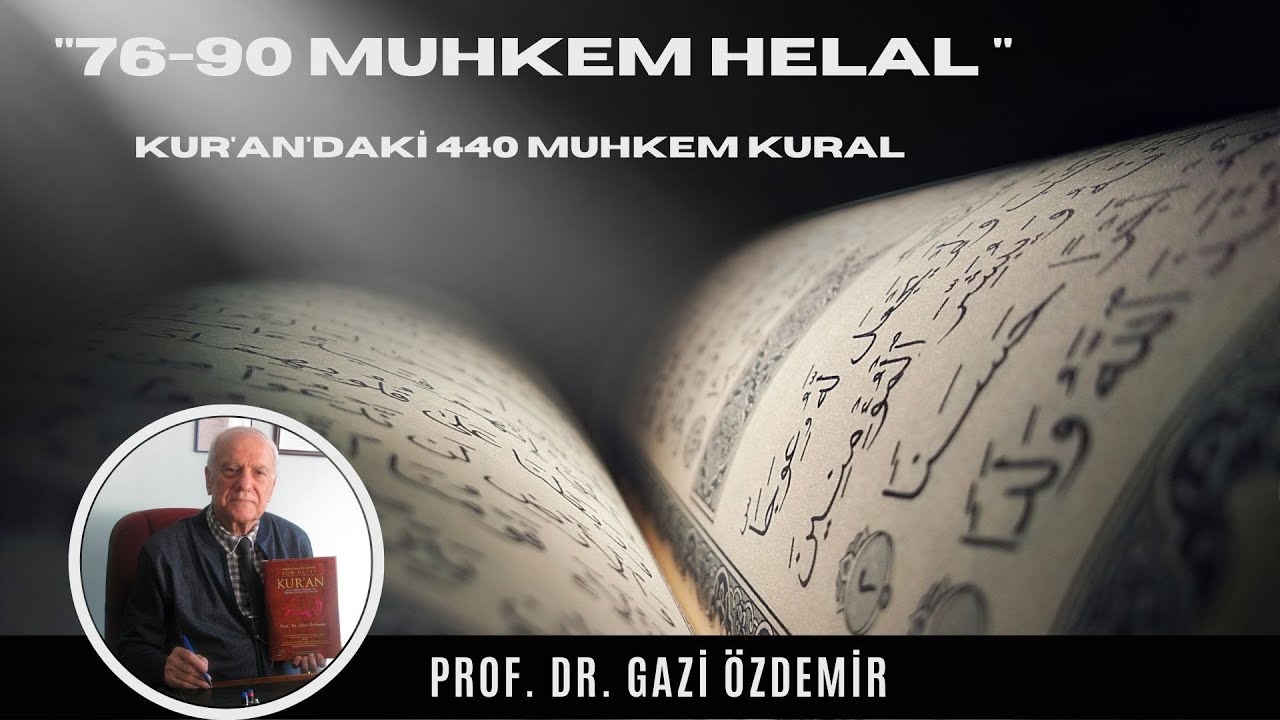 76-90 Muhkem - Helal - Kur'an'daki 440 Muhkem Kural - Ramazan ...