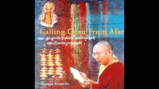 Calling Guru From Afar - Shangpa Rinpoche