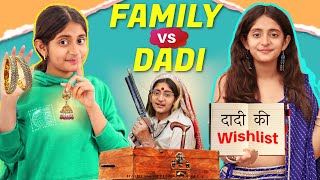 FAMILY vs Dadi | Family Comedy Drama | MyMissAnand