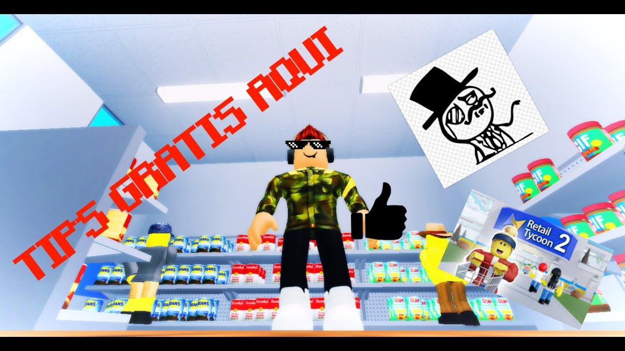 TIPS Y CONSEJOS RETAIL TYCOON 2!!!!! - YouTube