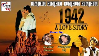 RIMJHIM RIMJHIM |1942 A LOVE STORY 1994 | KUMAR SANU, KAVITA KRISHNAMURTHY | ANIL KAPOOR, MANISHA