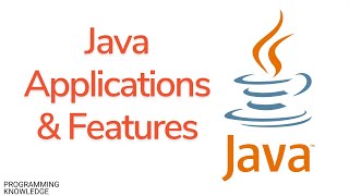 Java Tutorial for Beginners - Java Applications, Features, 3J s of Java