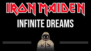 Iron Maiden • Infinite Dreams (CC) (Upgraded Video) 🎤 [Karaoke] [Instrumental Lyrics]