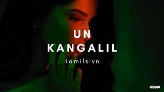 TAMILSLVN - UN KANGALIL [OFFICIAL VIDEO]